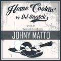 Home Cookin S04E20 w/ Johny Matto (Vinyl Only Live Recording)