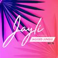 Jayli Presents Jagged Jungle No.14