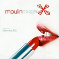 MOULIN ROUGE...2006...MIXED BY : HAMVAI P.G.