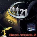 Club 21 Hard Attack 2
