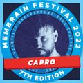 Capro - Membrain Festival 2022 - Promo Mix