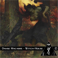 Danse Macabre XIII - Witch-House