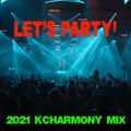 KCHarmony 2020 Best EDM Mix