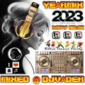 The Yearmix 2023 - Mixed @ DJvADER