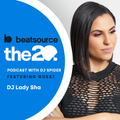 DJ Lady Sha: going from opener to headliner, being a DJ and a mom | The 20 Podcast