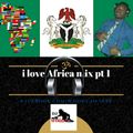 i love Africa mix pt1 by DJ WooDy