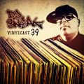 DJ SNEAK | VINYLCAST |EPISODE 39