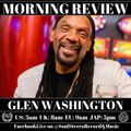 Glen Washington Morning Review By Soul Stereo @Zantar & @Reeko 10-06-21
