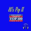 80's Pop II: American Top 40