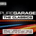 Jason Kaye, Pure Garage: The Classics, CD 1 (2011)