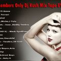Club Members Only Dj Kush Mix Tape 89
