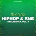 90s & 2000s HipHop/RnB Throwback Vol. 4 (Mixed by DJ O.)