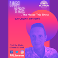 The House Trip Show with Ian Yze every other Saturday from 4pm on PRLlive.com 19 MAR 2022