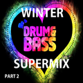 The Ultimate Drum and Bass SuperMix (6 Hours) Part 2