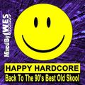 Dj WesWhite - Happy Hardcore (Back To The 90's Best Old Skool)