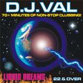 Liquid Dreams DJ VAL (Circa 2000) VINYL
