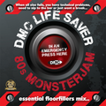 DMC 80's Life Saver Monsterjam [Continuous DJ Mix “Allstar”] [Megamix]