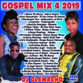 DJ OLEMACHO - GOSPEL MIX 4 2019