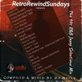 DJ Wally Retro Rewind Sundays Vol 11 90s R&B Jazzy Selectionz