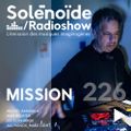 Solénoïde - Mission 226 - Michel Banabila, Max Richter, Jocelyn Pook, All Hands_Make Light...