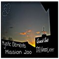 DJ Mystic pres. Mystic Elements 200 Guestset by DJ NordLicht on Globalbeats.fm (31.01.2015)