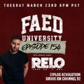 FAED University Episode 154 featuring RELO