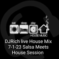 DJ RICH LIVE HOUSE MIX 7-1-23