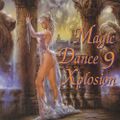 MPA Records - Magic Dance Xplosion 9