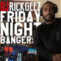 DJ RICK GEEZ - FRIDAY NIGHT BANGERS 12-2-2022 (WOWI 103JAMZ)