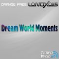 Dream World Moments 391 @ Tempo Radio - 16-02-2021