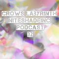 Niteshade Inc Podcast 32 - Crows Labyrinth