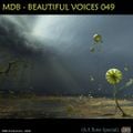 MDB - BEAUTIFUL VOICES 049 (A.S. TUNE SPECIAL)