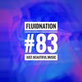 Fluidnation #83