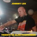 Johnny Lux - Tribute To Alan Fitzpatrick