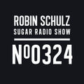 Robin Schulz | Sugar Radio 324