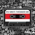 30 MINUTE THROWBACK MIX - SonyEnt