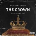 THE CROWN - Vol.3 / #StrictlyNewSchool / Trap - R&B - Hip hop - Afro & UK / instagram : pettisnmusic
