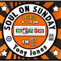 Soul On Sunday Show 29/10/23 Tony Wyn Jones on MônFM Radio * * R H Y T H M * S O U L * *