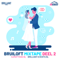 Bruiloft Mixtape Deel 2