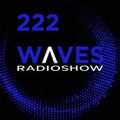 WAVES #222 - TURN TO RED by SENSURROUND - 3/2/19