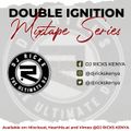 Double Ignition Mixtape Series Vol 45[Sounds From Africa Edition] March 2022