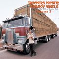 Truckers, Kickers, Cowboy Angels 3 part 1