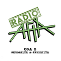 Radio AFTA #2 - Skedeilyä & Spedeilyä (3.7.2021)