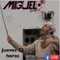 Miguel Dj - La hora + Hard 5Noviembre 2k20