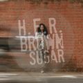 H.E.R. Brown Sugar 008 - PhreshPrince [26-06-2020]