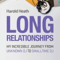 Harold Heath Long Relationships interview