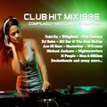 DJ Pich! Club Hit Mix 1995