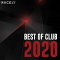 Best of 2020 Club Yearmix [Explicit]