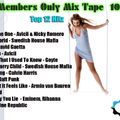 Club Members Only Dj Kush Mix Tape 108