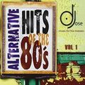 Alternative Hits of the 80s Mix v1 by DJose